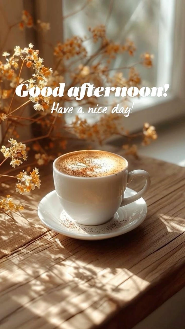 Special Good Afternoon Images
